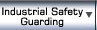 Industrial Safety Guarding